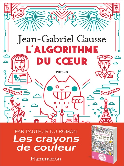 Title details for L'algorithme du cœur by Jean-Gabriel Causse - Wait list